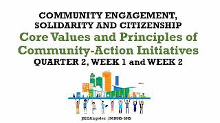 Core Values and Principles of Community Action Initiatives - CESCQ2W1&2