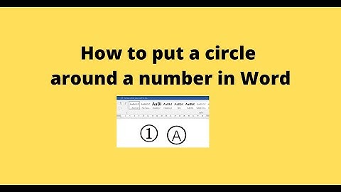 How to put a circle around a number in Word