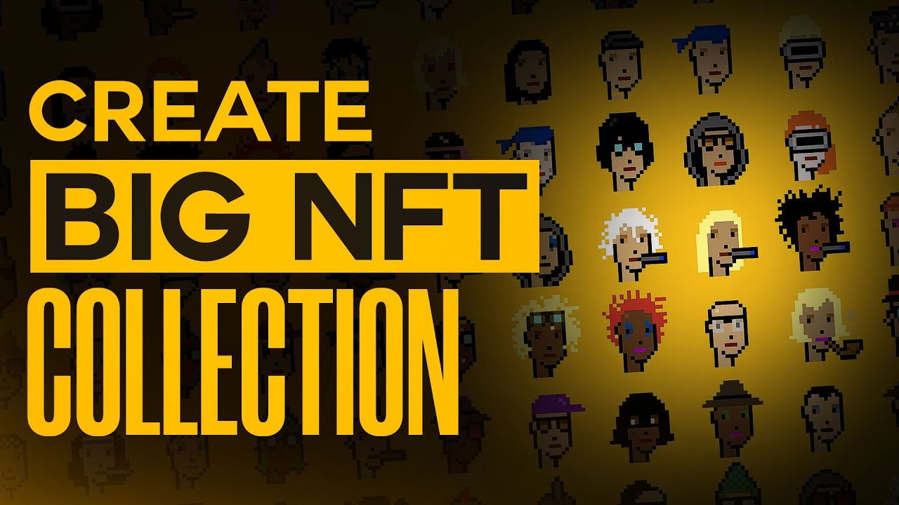 How To Make A Big NFT Collection And Sell It | Easy Tutorial (2025)