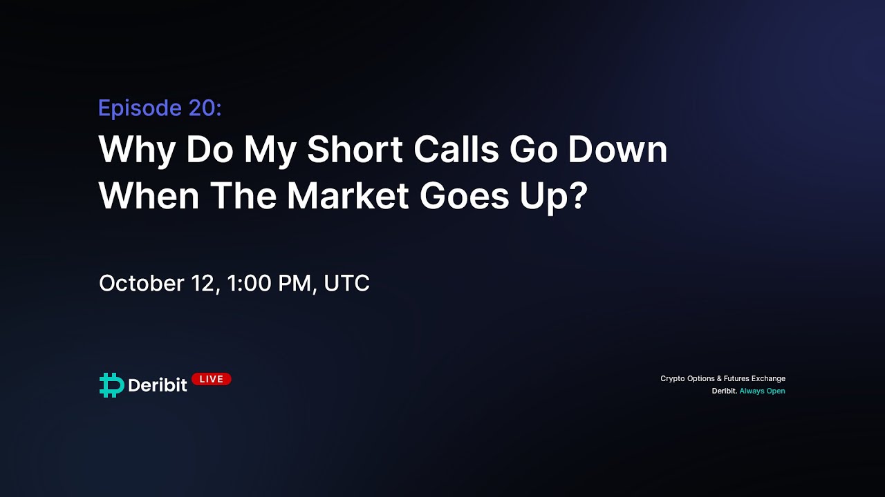 Episode 20: Why Can Calls Go Down When The Market Goes Up?