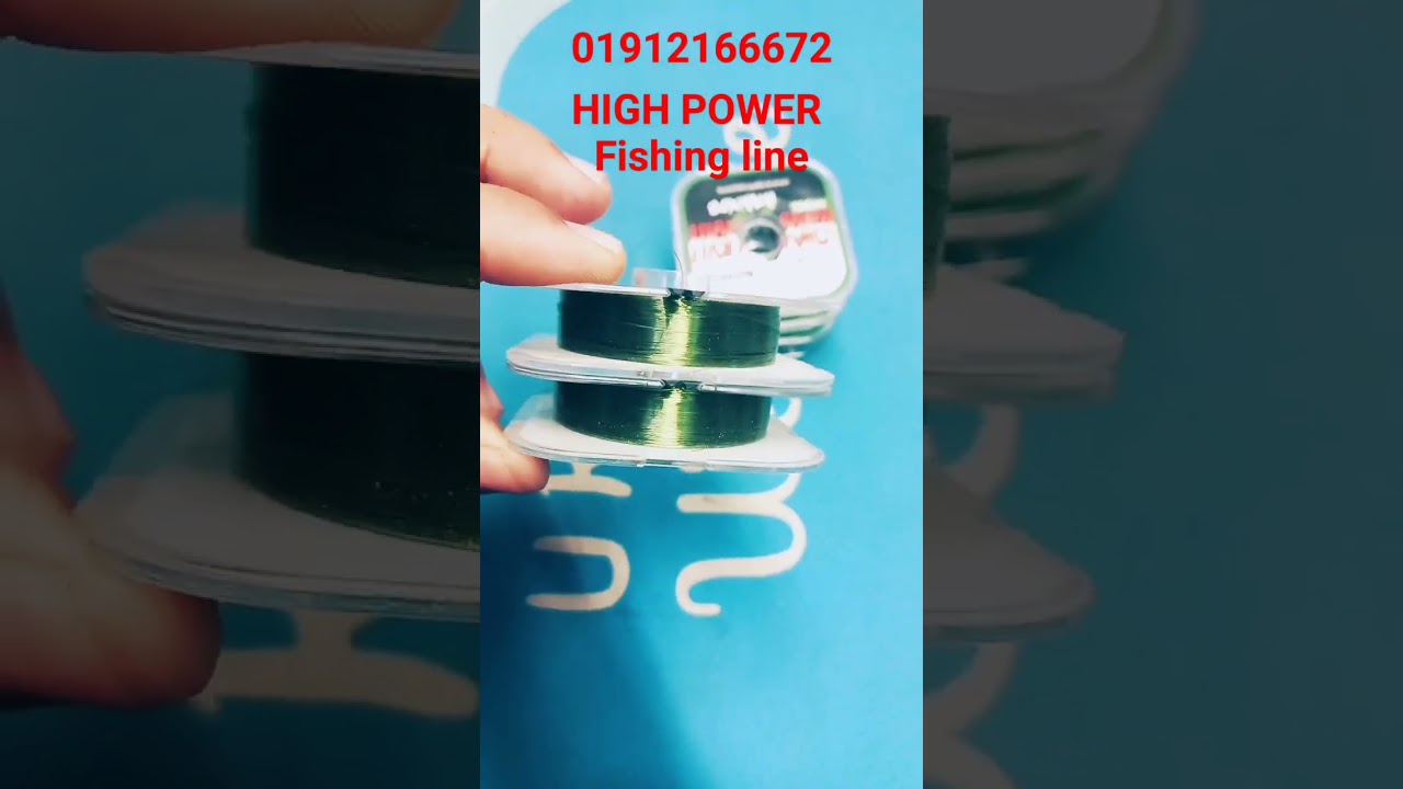 High power fishing line 