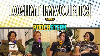 PodcaSTERK S5E29 | LOGHAT NEGERI MANA PALING FAVOURITE & SALASILAH KELUARGA MASING-MASING
