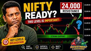 NIFTY @ 24,000! Breakout வருமா? Breakdown வருமா? | NIFTY & BANK NIFTY Analysis