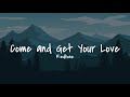 Redbone-Come and Get Your Love (lyrics)