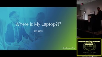 NolaCon 2017 GBD13 An Employee their Laptop and a Hacker walk into a Bar Shannon Fritz