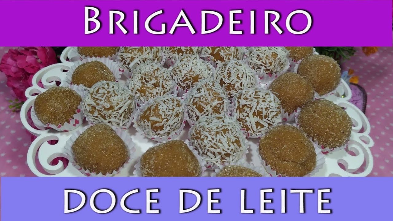 BRIGADEIRO DE DOCE DE LEITE BRIGADEIRO DE CHURROS