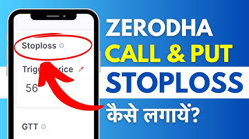 Zerodha Call And Put Option StopLoss Kaise Lagaye? Stoploss In Call And Put Option Trading