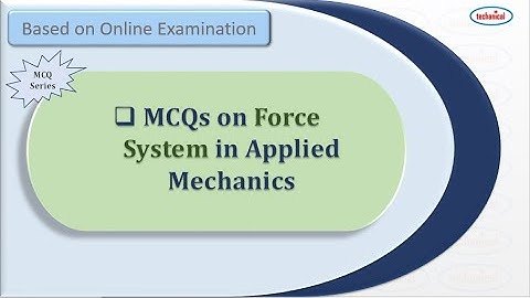 MCQs on Force system in Applied Mechanics