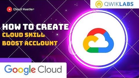 How to create a Google Cloud Skill Boost Account...?? || Google Cloud || Google Cloud Program