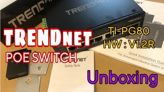 Trendnet Poe Unmanaged Industrial Switch Unboxing