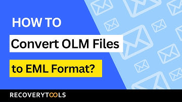 Learn How to Convert OLM Files to EML Format | OLM to EML Conversion Tool