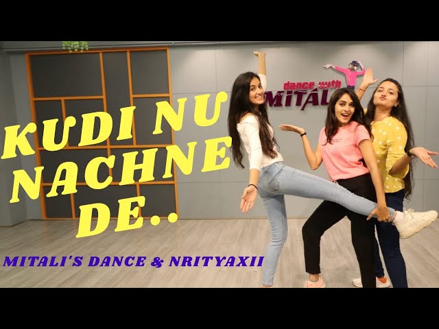 KUDI NU NACHNE DE/EASY DANCE/ MITALI'S DANCE/ NRITYAXII/ ANGREZI MEDIUM/ GIRLS DANCE/DANCEWITHMITALI class=