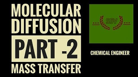 Molecular Diffusion | Part - 02 | Mass transfer