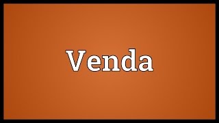 Venda Meaning