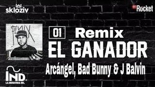 Nicky Jam - El Ganador Remix Ft. J Balvin, Arcángel & Bad Bunny.