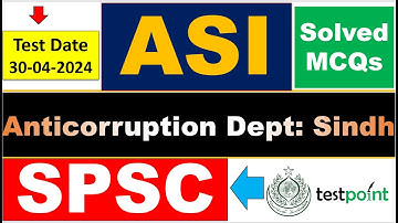 SPSC ASI Anticorruption Dept: Sindh solved paper held on 30/04/2024