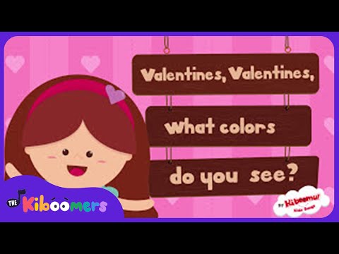 Valentines, Valentines, What Colors Do You See? | Valentine's Day Song for Kids