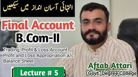 final account | B.Com-II final account | advanced accounting | b.com 2 | company final account