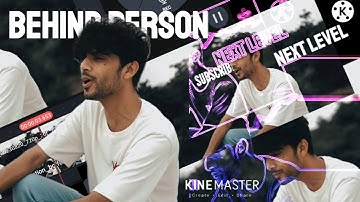 Add a Text Behind a Person Like a Pro in Kinemaster 🔴 Editing Video 2023 Latest Video 2023