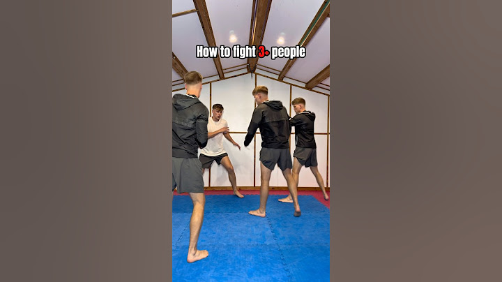 How to fight 3+ people….
