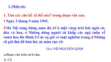1.  Luyện từ và câu lớp 4 Tuần 22 Bài Chủ ngữ trong câu kể Ai thế nào