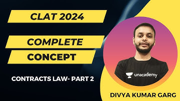 Contracts Law | Complete Concept of Contracts Law - Part 2 | Divya Kumar Garg