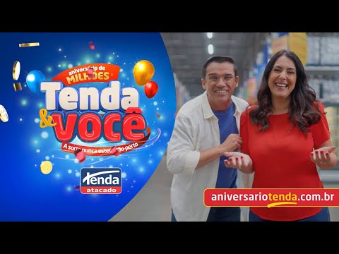 Tenda Atacado | Aniversário de Milhões: Tenda & Você