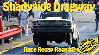 Southeast Gassers Official Race Recap Shadyside Dragway Race #2