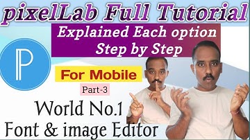 Part-3 pixelLab image & Font Editor app for android 2021 || konda tech89