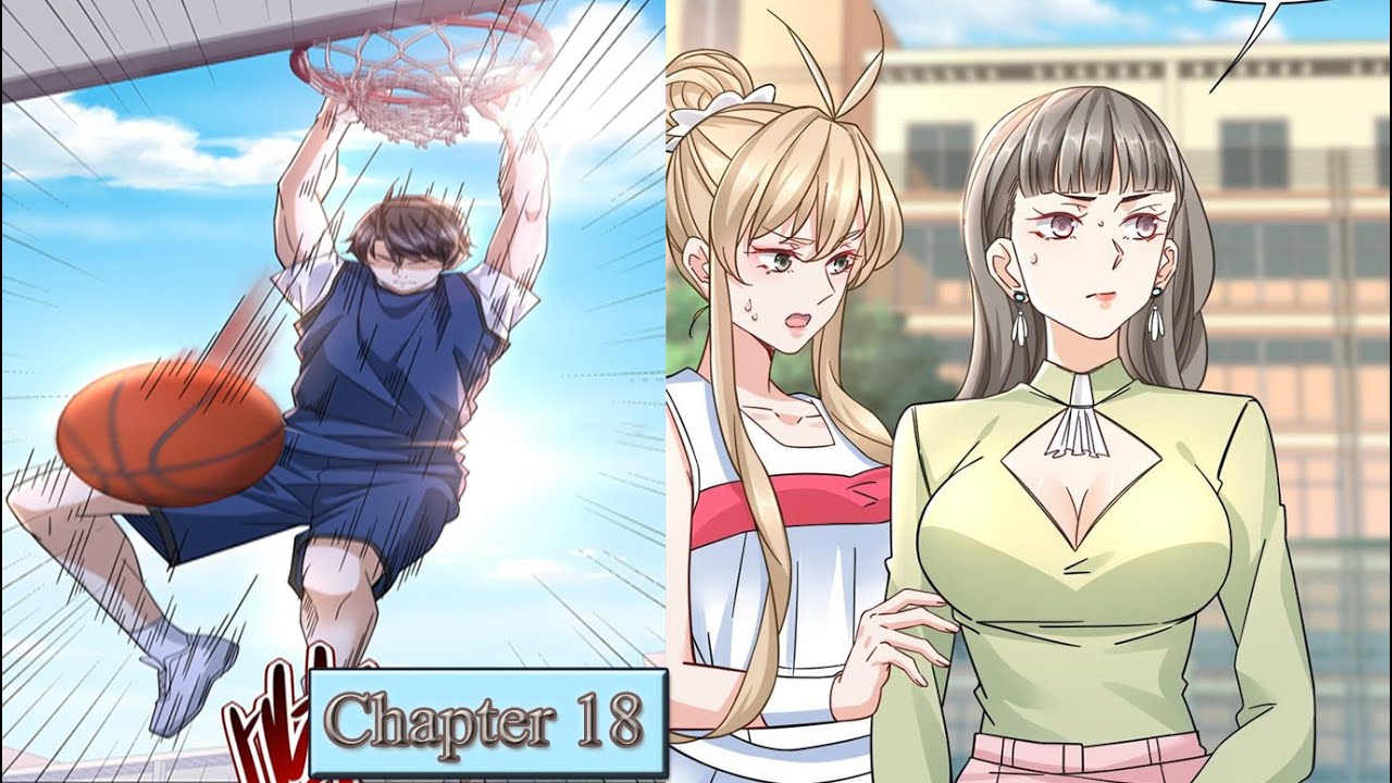 The New Almighty Master Chapter 18 English Sub (The basketball that