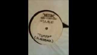 Bad Company UK & Trace - Flashback (The Tumpa)