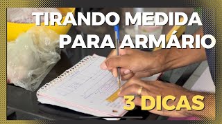 Tirando Medidas para Fabricação de Armário (3 dicas)