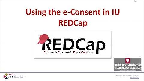 Using the e-Consent Framework in IU REDCap 05/20/2020