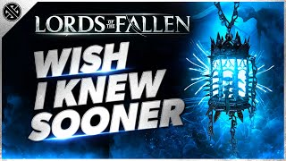 Lords of the Fallen - Wish I Knew Sooner | Tips, Tricks, \& Game Knowledge for New Players