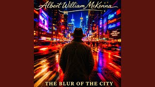 The Blur Of The City