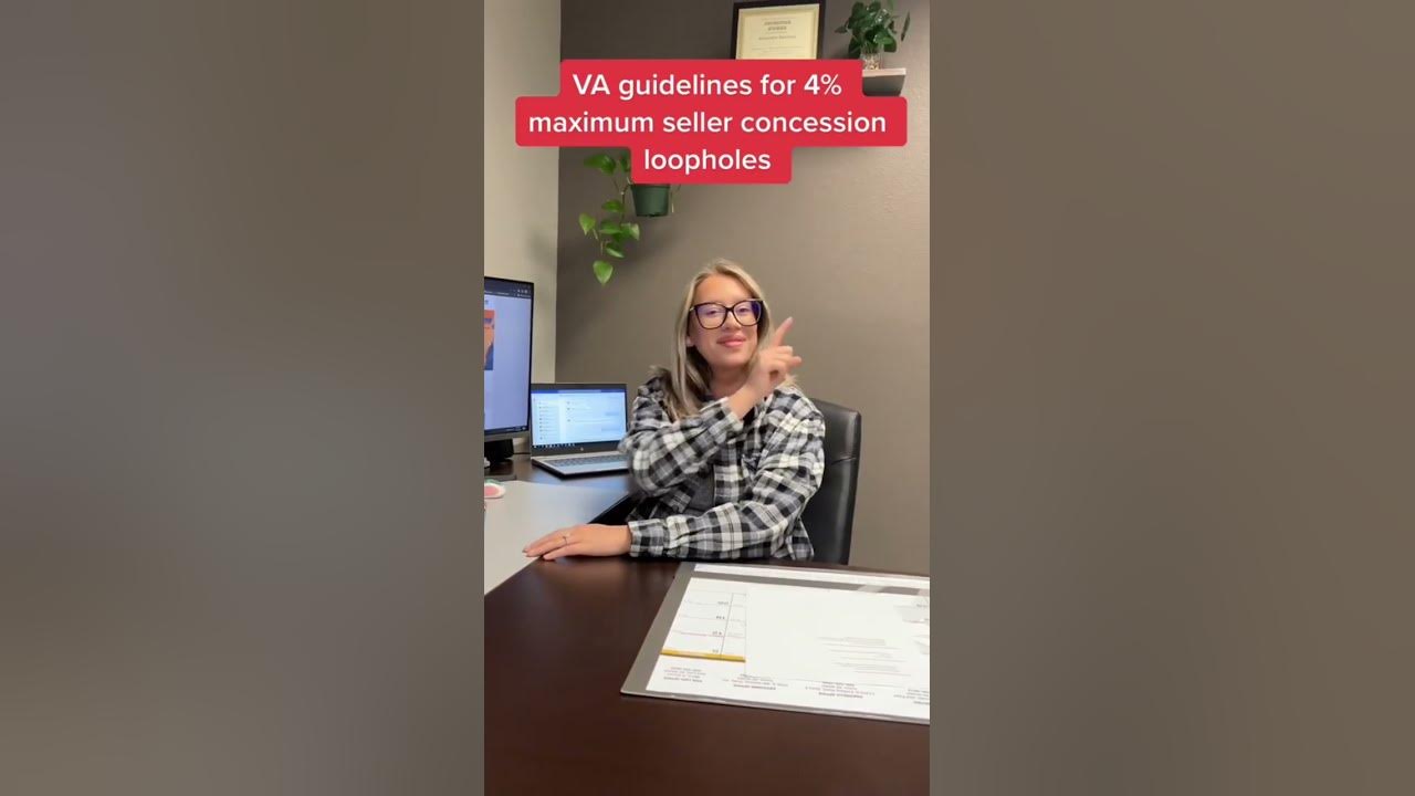Va guidelines for 4 maximum seller concession loopholes youtube