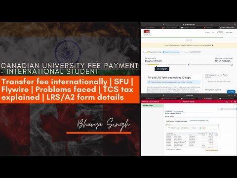 Canadian University fee payment(step-by-step) | SFU | LRS A2 Form details | TCS | Flywire