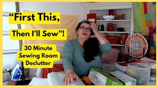 Cleaning My Sewing Room/ "First This, Then I'll Sew!" #4, Decluttering Sewing Room #declutter