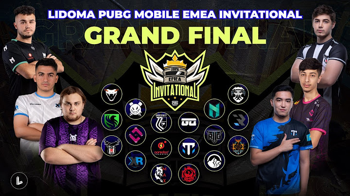 [ENGLISH] LIDOMA PUBG MOBILE  EMEA INVITATIONAL EMEA EVENT | GRAND FINAL