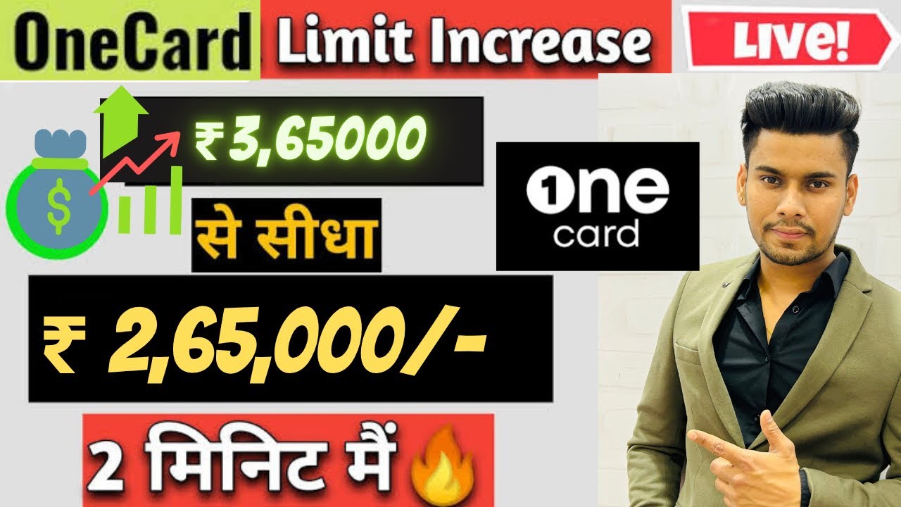 How To Increase Onecard Credit Limit 2025 | Onecard Credit Card Limit Increase Offer 😍🤑| One Card