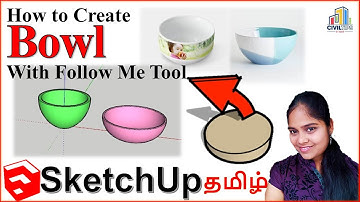 (தமிழ்) How to create bowl in sketchup with followme tool