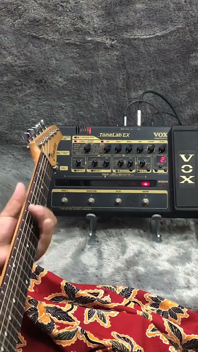 Efek Gitar Lawas | Vox ToneLab EX | Sound test digital effect