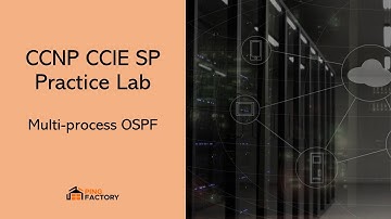 AS 20: Multi-process OSPF | CCNP CCIE SP Practice Lab