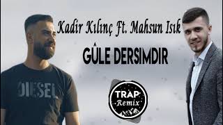 Gûle Dersimdir Trap Remix - Kadir Kılınç Ft. Mahsun Roni Resimi