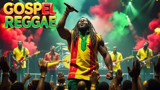 Eternal Hallelujah | Best Gospel Reggae Mix 2025 | New Jamaican Vibes , Worship Songs