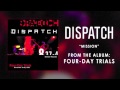 Dispatch - &quot;Mission&quot; (Official Audio)