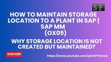 OX09: How to maintain Storage Location to a Plant in SAP MM | SAP | Interview tips