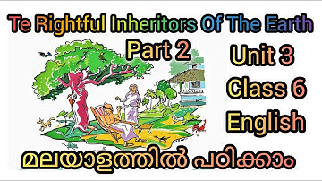 Class 6 | Unit 3 | The Rightful Inheritors Of The Earth | | Part2  #classes