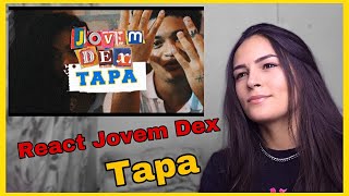 REACT - TAPA - JOVEM DEX