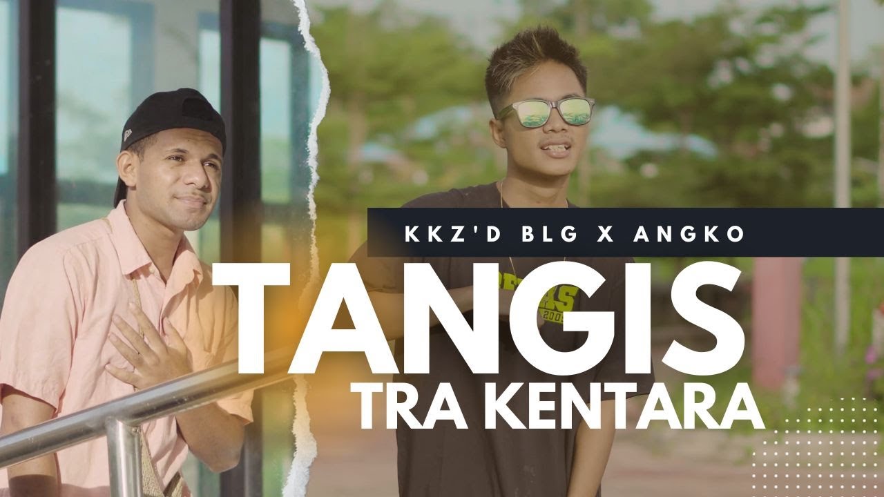 Watch Kkz D Blg X Angko - Tangis Tra Kentara (Official Music Video) on YouTube Watch Kkz D Blg X Angko - Tangis Tra Kentara (Official Music Video) on YouTube